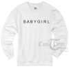 Babygirl Custom Sweater