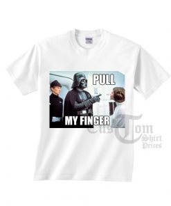 Pull My Finger Darth Vader Star Wars T shirts