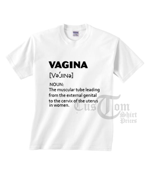 Vagina Definition T-shirts