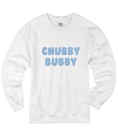 Chubby Bubby Sweater Cute Sweatshirt