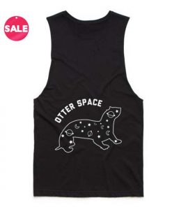 Otter Space Quote Tank Top