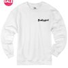 Babygirl Logo Sweater Funny Sweatshirt