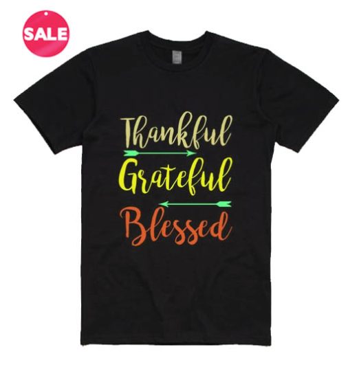 Customized Shirts Thankful Grateful Blessed