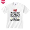 Customized Shirts Fighting Evil By Moonlight Funny Quote
