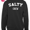 Salty Crew Sweater Funny Sweatshirt