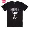Mermom Mermaid Mom T-Shirt