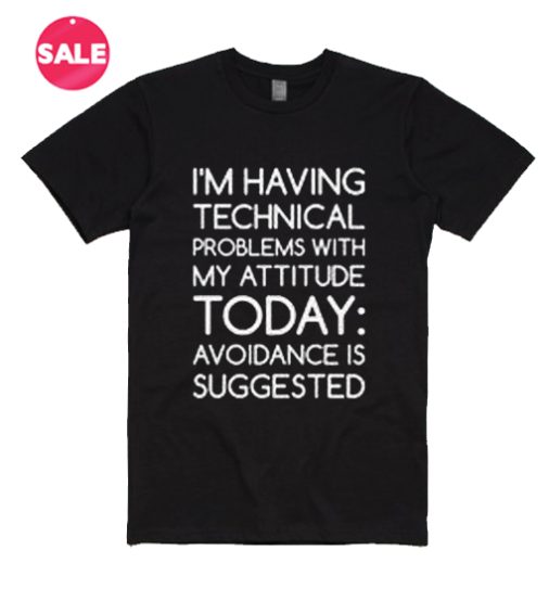 Technical Problems T-Shirt
