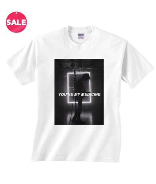 You're My Medicine 1975 Lyrics T-Shirt