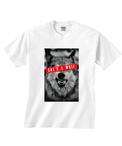 She's A Wolf Feminist T-Shirt