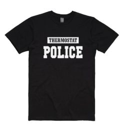Thermostat Police T-shirt