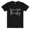 Just a Little Beachy T-shirt