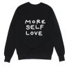 More Self Love Sweater