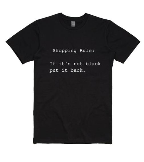 Shopping Rule Black Shirt