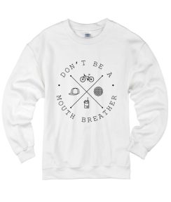 Don't Be A Mouth Breather Stranger Things Sweater