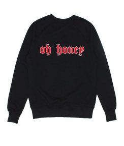 Oh Honey Sweater