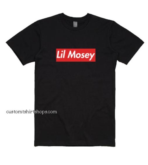 Lil Mosey Quotes Shirt