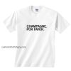 Champagne Por Favor Shirt