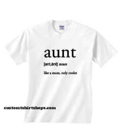 Aunt Definition Shirt