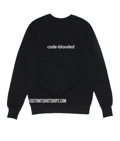 Code Blooded Sweatshirts