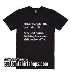 Other People Funny BL Shirt