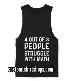 People Struggle With Math Funny Summer and Workout Tank top