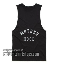 Mother Hood Funny Summer and Workout Tank top