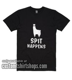 Alpaca Spit Happens T-Shirts