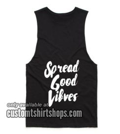 Spread Good Vibes Summer and Workout Tank top