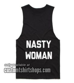 Nasty Woman Funny Tank top