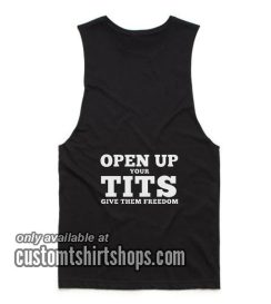 Open Up Your Tits Funny Tank top