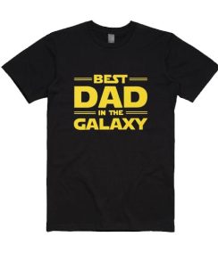 Best Dad in The Galaxy T-Shirt