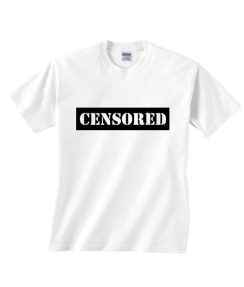 Censored T-Shirts