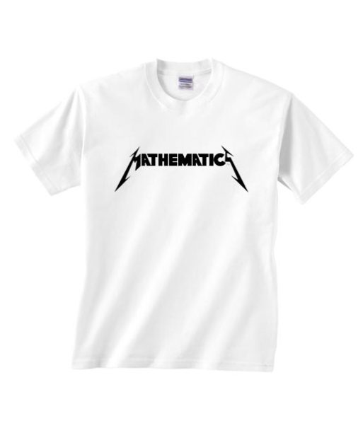 Mathematics T-Shirts