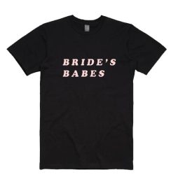Bride's Babes Short Sleeve T-Shirts
