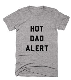 Hot Dad Alert Short Sleeve T-Shirts
