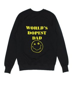 World's Dopest Dad Sweatshirts