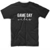 Game Day Vibes Short Sleeve Unisex T-Shirts