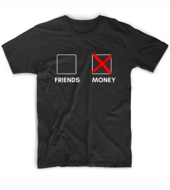 Make money not friends Short Sleeve Unisex T-Shirts