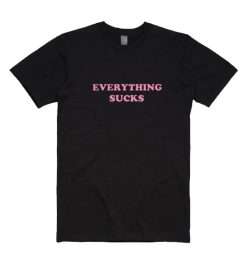 Everything Sucks