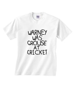 Warney Was Grouse At Cricket