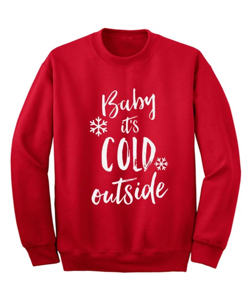 Baby It's Cold Outside Ugly Christmas