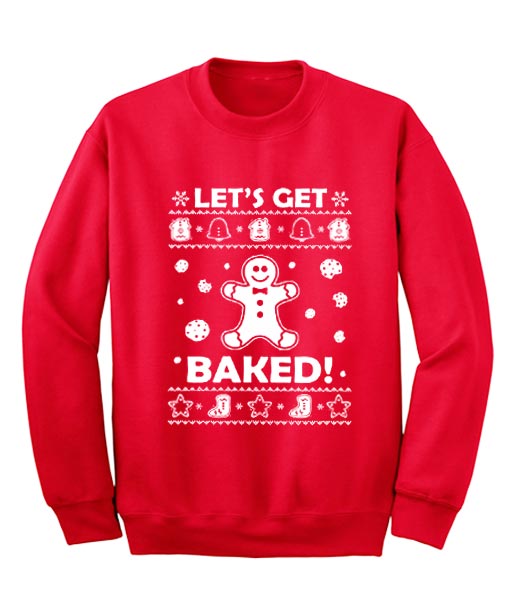 Funny Christmas Ugly Sweater Let's Get Baked