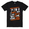 I'm A Simple Man I Like Butts and fixing Cars T-Shirt