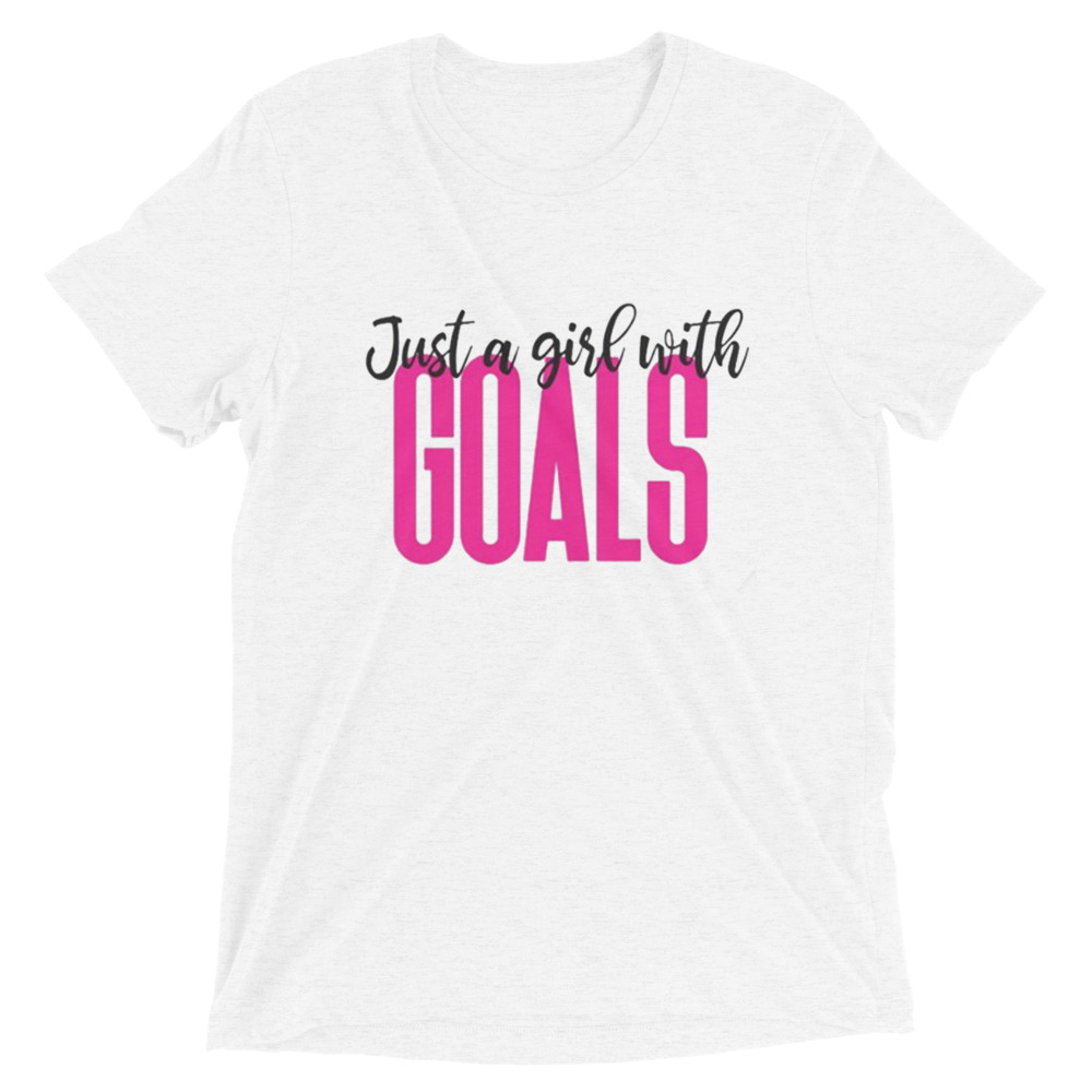 Just a Girl With Goals